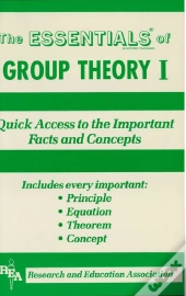 Group Theory I Essentials