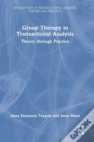 Group Therapy In Transactional Analysis