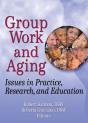Group Work And Aging - Preview