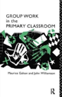 Group Work In The Primary Classroom - Preview