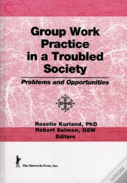 Capa do artigo Group Work Practice In A Troubled Society
