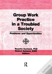Capa do artigo Group Work Practice In A Troubled Society
