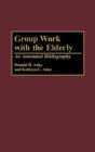 Group Work With The Elderly - Preview