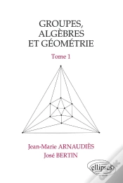 Capa do artigo Groupes, Algèbres Et Géométrie - Tome 1