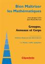 Groupes, Anneaux Et Corps - Preview