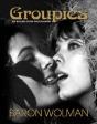 Groupies And Other Electric Ladies - Preview