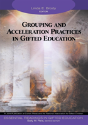 Grouping And Acceleration Practices In Gifted Education - Preview