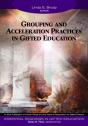 Grouping And Acceleration Practices In Gifted Education - Preview