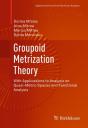 Groupoid Metrization Theory - Preview