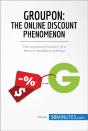 Groupon, The Online Discount Phenomenon - Preview