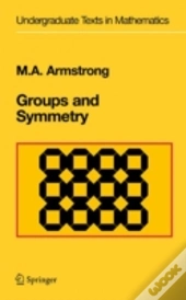 Groups And Symmetry