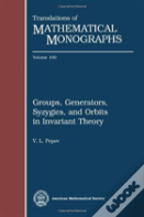 Groups, Generators, Syzygies, And Orbits In Invariant Theory