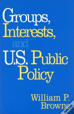 Capa do artigo Groups, Interests, And U.S. Public Policy
