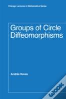 Groups Of Circle Diffeomorphisms
