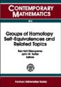 Groups Of Homotopy Self-Equivalences And Related Topics - Preview