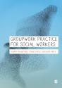 Groupwork Practice For Social Workers - Preview