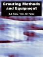 Grouting Methods And Equipment - Preview
