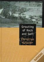 Grouting Of Rock And Soil