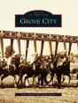 Grove City - Preview