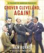 Grover Cleveland, Again! - Preview