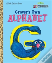 Grover'S Own Alphabet