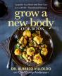Grow A New Body Cookbook - Preview
