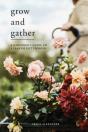 Grow And Gather - Preview