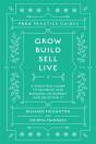 Grow, Build, Sell, Live - Preview
