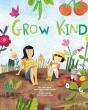 Grow Kind - Preview