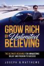 Grow Rich By Unlimited Believing - Preview