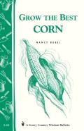 Grow The Best Corn