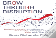 Grow Through Disruption