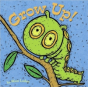 Grow Up - Preview