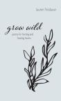 Grow Wild - Preview