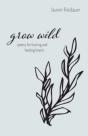 Grow Wild - Preview