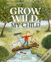 Capa do artigo Grow Wild, My Child