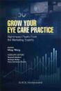 Grow Your Eye Care Practice - Preview
