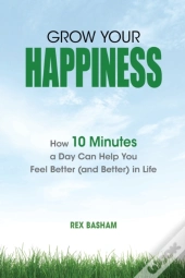 Grow Your Happiness
