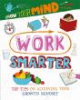Grow Your Mind: Work Smarter - Preview