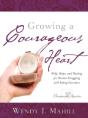 Growing A Courageous Heart - Preview