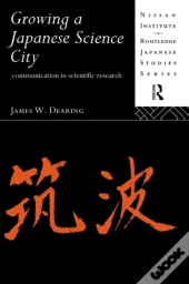 Growing A Japanese Science City