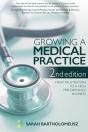Growing A Medical Practice 2nd Edition - Preview
