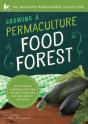 Growing A Permaculture Food Forest - Preview