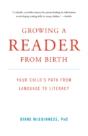 Growing A Reader From Birth - Preview