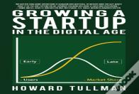 Growing A Startup In The Digital Age