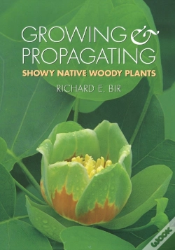 Capa do artigo Growing And Propagating Showy Native Woody Plants