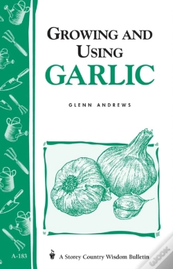 Capa do artigo Growing And Using Garlic