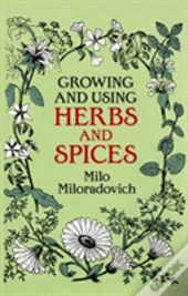 Growing And Using Herbs And Spices