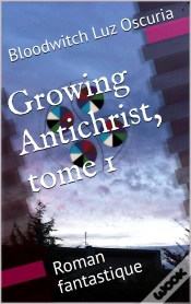 Capa do artigo Growing Antichrist, Tome 1