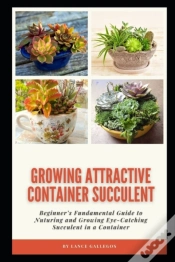 Capa do artigo Growing Attractive Container Succulent